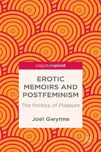 Erotic Memoirs and Postfeminism_cover