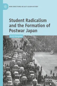Student Radicalism and the Formation of Postwar Japan_cover