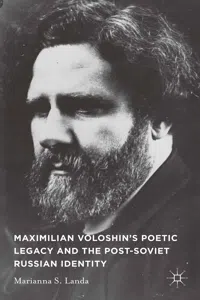 Maximilian Voloshin's Poetic Legacy and the Post-Soviet Russian Identity_cover