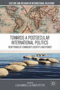 Towards a Postsecular International Politics_cover