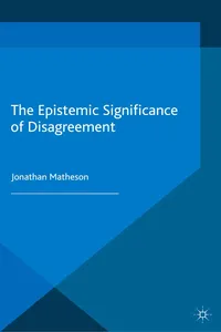 The Epistemic Significance of Disagreement_cover