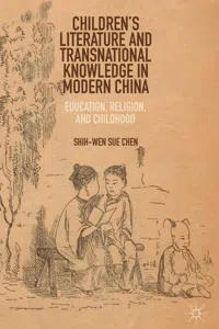 Children's Literature and Transnational Knowledge in Modern China_cover