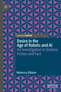 Desire in the Age of Robots and AI_cover