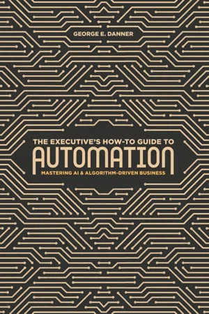 The Executive's How-To Guide to Automation