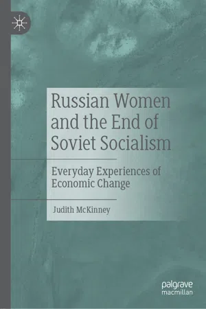 Russian Women and the End of Soviet Socialism