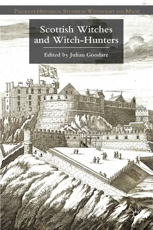 Scottish Witches and Witch-Hunters