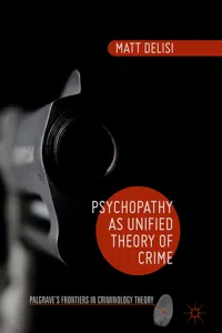 Psychopathy as Unified Theory of Crime_cover