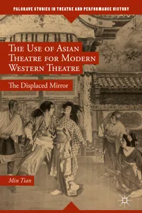 The Use of Asian Theatre for Modern Western Theatre_cover