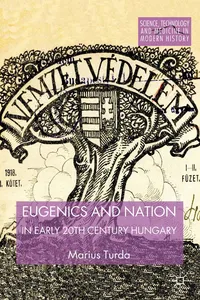 Eugenics and Nation in Early 20th Century Hungary_cover