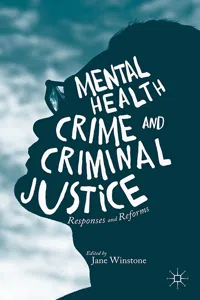 Mental Health, Crime and Criminal Justice_cover