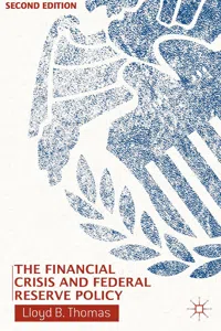 The Financial Crisis and Federal Reserve Policy_cover