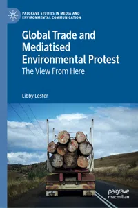 Global Trade and Mediatised Environmental Protest_cover