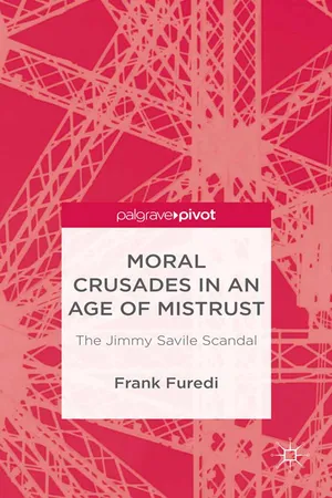 Moral Crusades in an Age of Mistrust