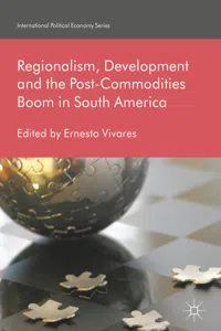 Regionalism, Development and the Post-Commodities Boom in South America_cover