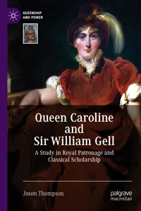 Queen Caroline and Sir William Gell_cover