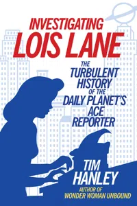 Investigating Lois Lane_cover