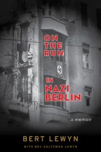 On the Run in Nazi Berlin_cover