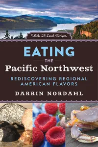 Eating the Pacific Northwest_cover