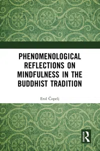Phenomenological Reflections on Mindfulness in the Buddhist Tradition_cover