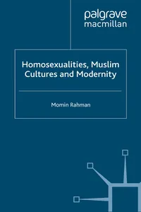 Homosexualities, Muslim Cultures and Modernity_cover