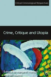 Crime, Critique and Utopia_cover