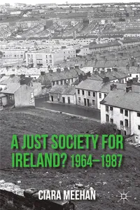 A Just Society for Ireland? 1964-1987_cover