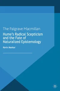 Hume's Radical Scepticism and the Fate of Naturalized Epistemology_cover