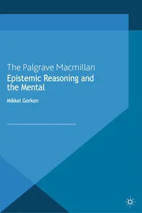 Epistemic Reasoning and the Mental_cover