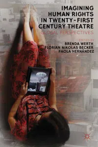 Imagining Human Rights in Twenty-First Century Theater_cover