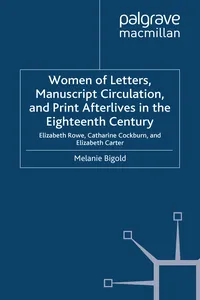 Women of Letters, Manuscript Circulation, and Print Afterlives in the Eighteenth Century_cover