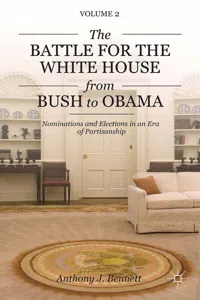 The Battle for the White House from Bush to Obama_cover