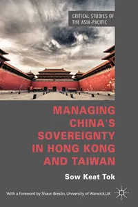 Managing China's Sovereignty in Hong Kong and Taiwan_cover