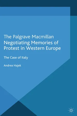 Negotiating Memories of Protest in Western Europe