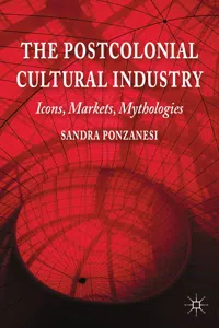 The Postcolonial Cultural Industry_cover
