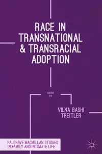 Race in Transnational and Transracial Adoption_cover