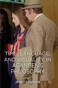 Time, Language, and Visuality in Agamben's Philosophy_cover