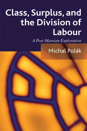 Class, Surplus, and the Division of Labour