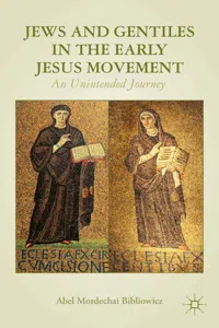 Jews and Gentiles in the Early Jesus Movement_cover