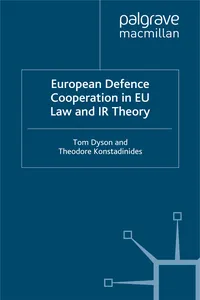 European Defence Cooperation in EU Law and IR Theory_cover