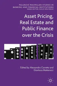 Asset Pricing, Real Estate and Public Finance over the Crisis_cover