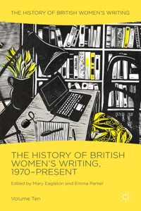 The History of British Women's Writing, 1970-Present_cover