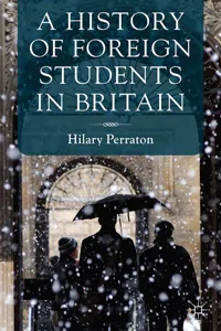 A History of Foreign Students in Britain_cover