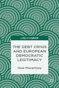 The Debt Crisis and European Democratic Legitimacy_cover