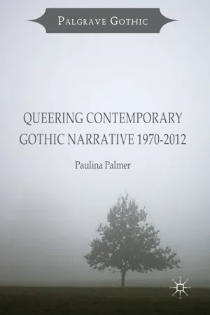 Queering Contemporary Gothic Narrative 1970-2012