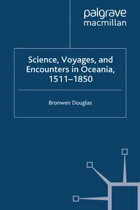 Science, Voyages, and Encounters in Oceania, 1511-1850_cover