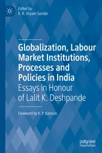 Globalization, Labour Market Institutions, Processes and Policies in India_cover