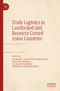 Trade Logistics in Landlocked and Resource Cursed Asian Countries_cover