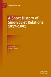 A Short History of Sino-Soviet Relations, 1917–1991_cover