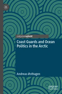 Coast Guards and Ocean Politics in the Arctic_cover