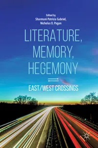 Literature, Memory, Hegemony_cover